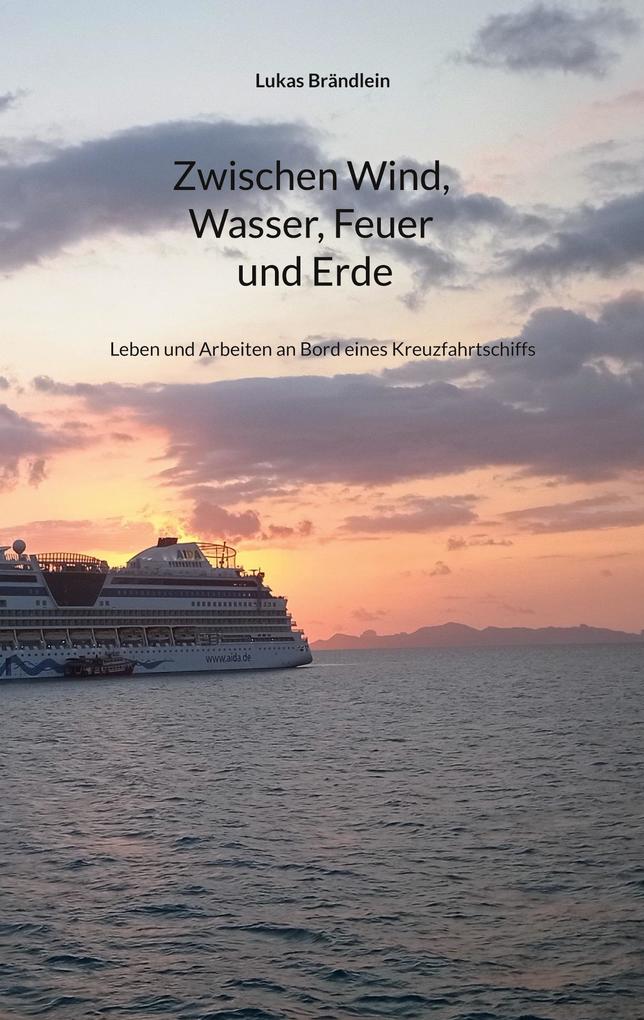 Zwischen Wind Wasser Feuer und Erde