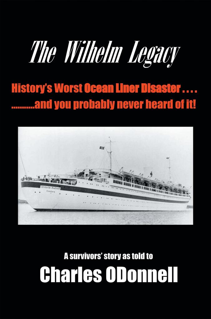 The Wilhelm Legacy