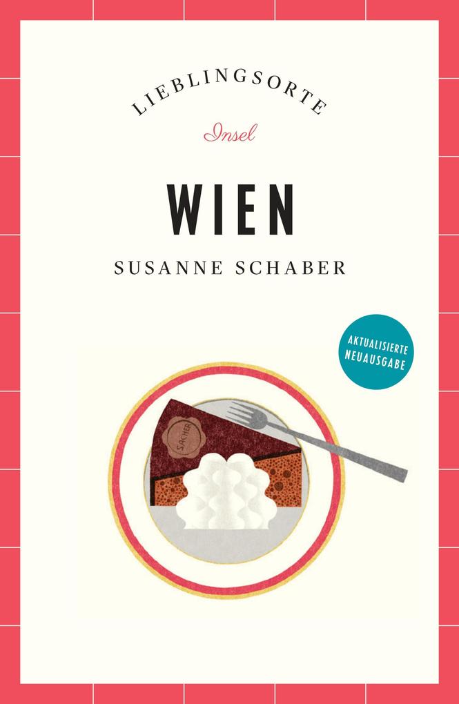 Wien Reiseführer LIEBLINGSORTE