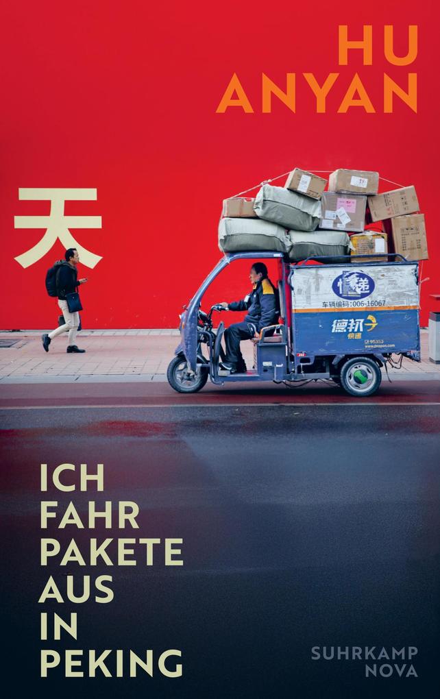 Suhrkamp Verlag Digital Ich Fahr Pakete Aus In Peking