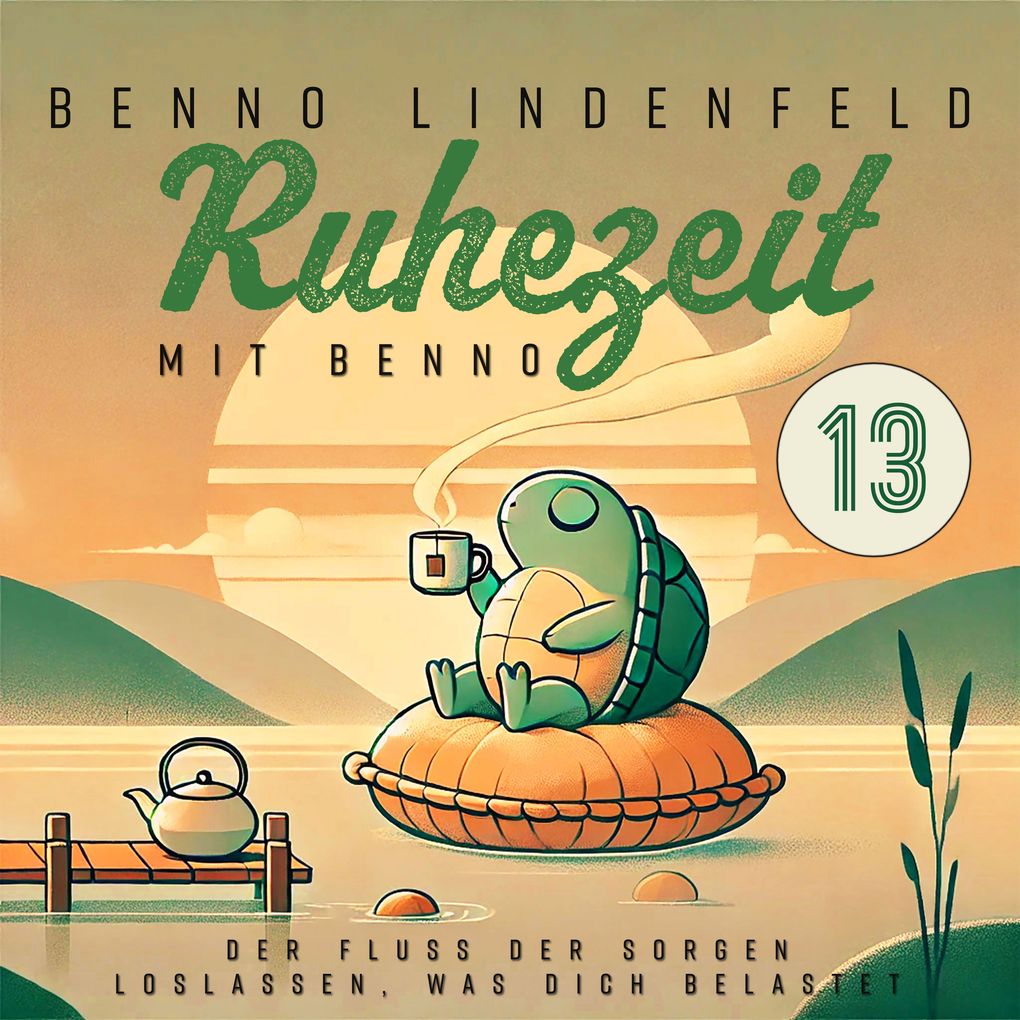 Der Fluss der Sorgen - Loslassen was dich belastet