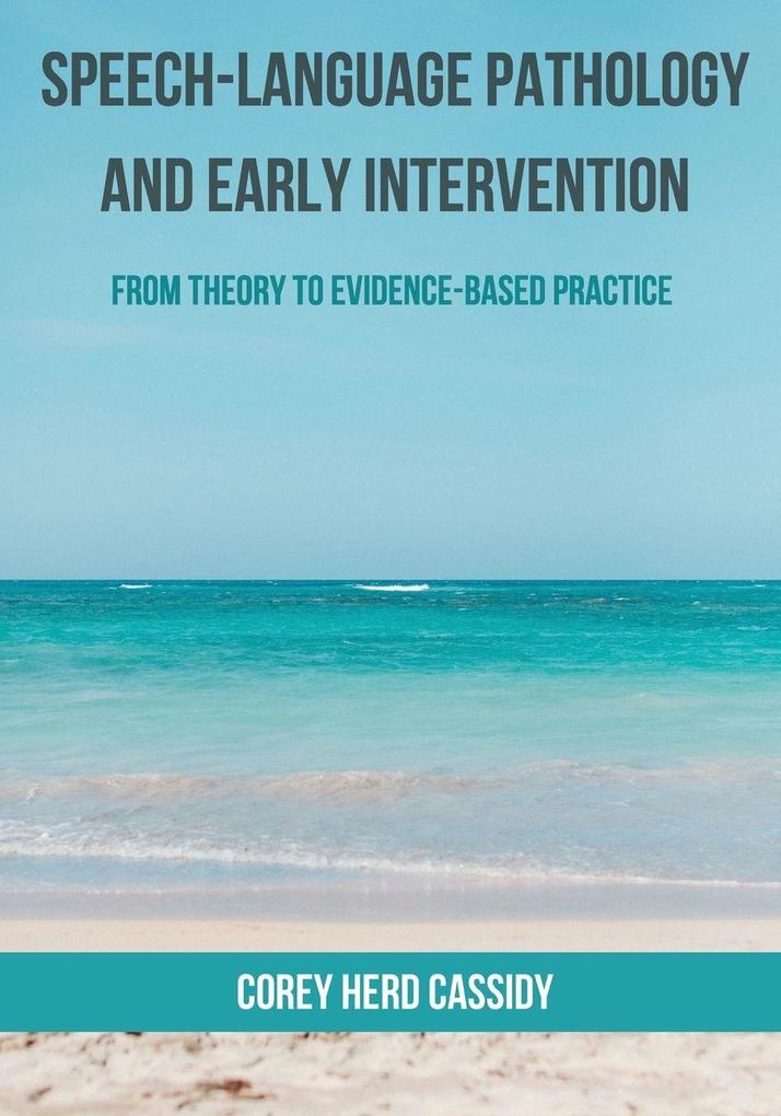 Speech-Language Pathology and Early Intervention