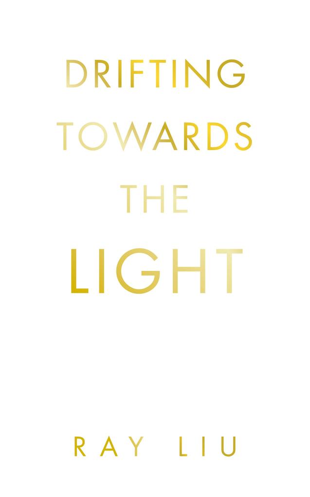 Drifting towards the light