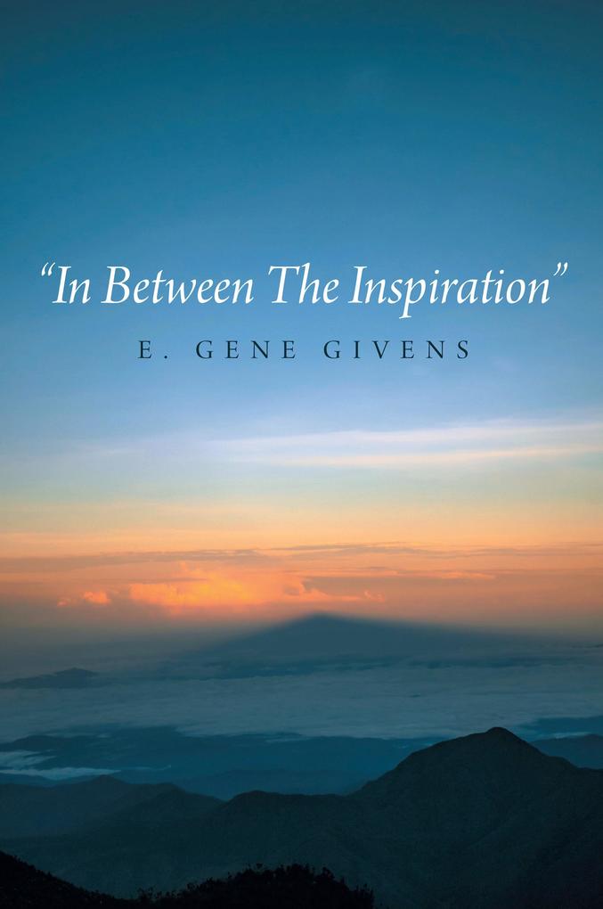 'In Between The Inspiration'