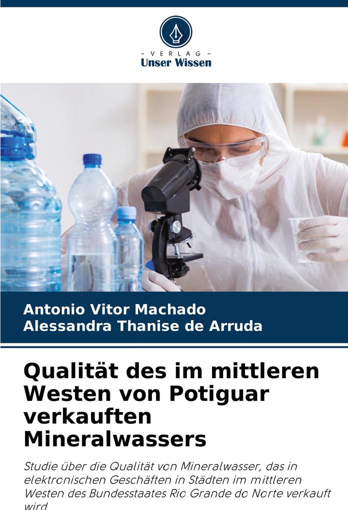 Qualität des im mittleren Westen von Potiguar verkauften Mineralwassers
