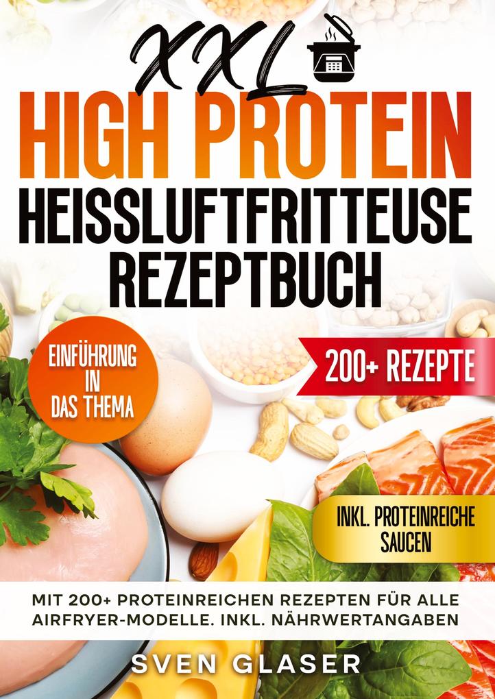 XXL High Protein Heißluftfritteuse Rezeptbuch