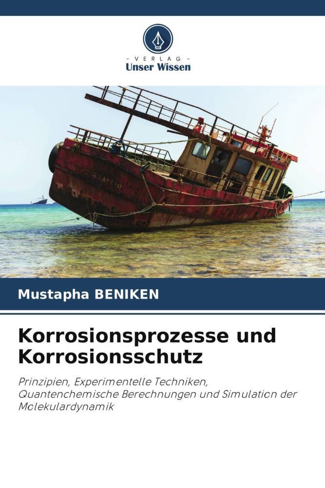 Korrosionsprozesse und Korrosionsschutz