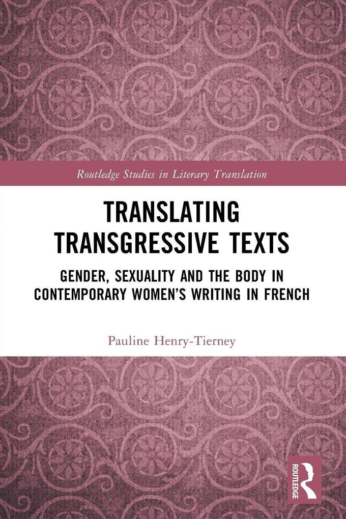 Translating Transgressive Texts