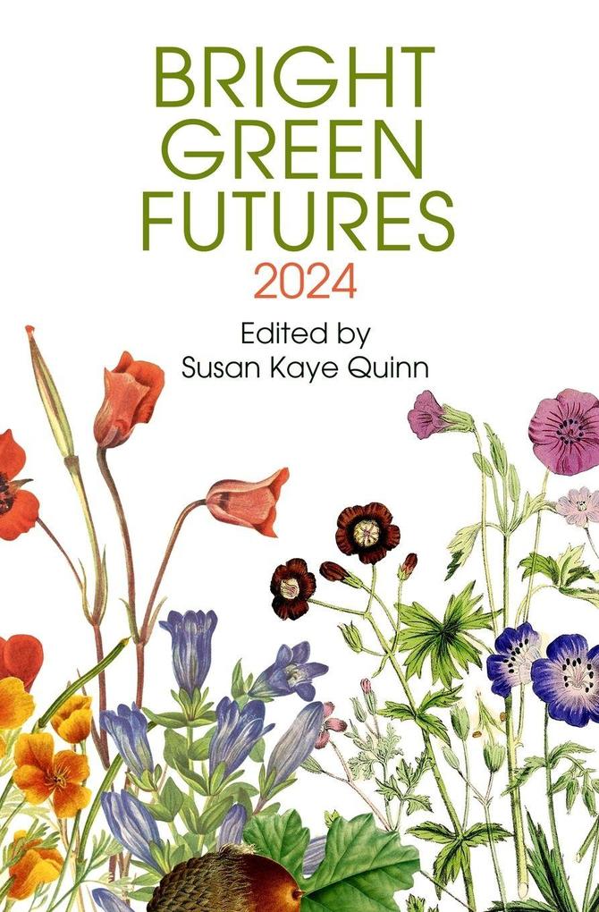 Bright Green Futures