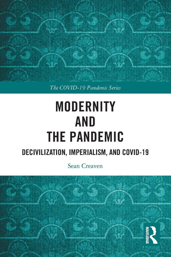 Modernity and the Pandemic