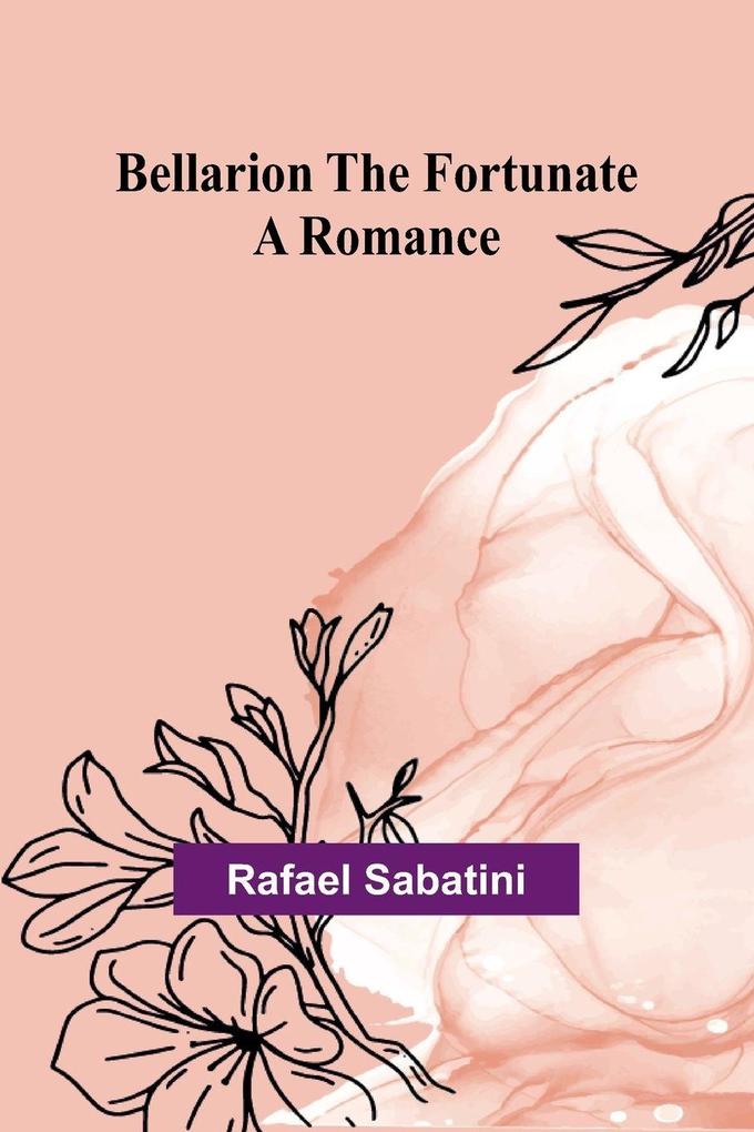 Bellarion the Fortunate
