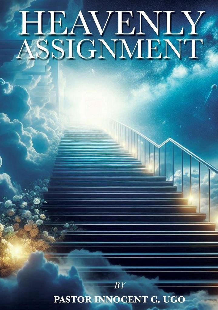 Heavenly Assignment