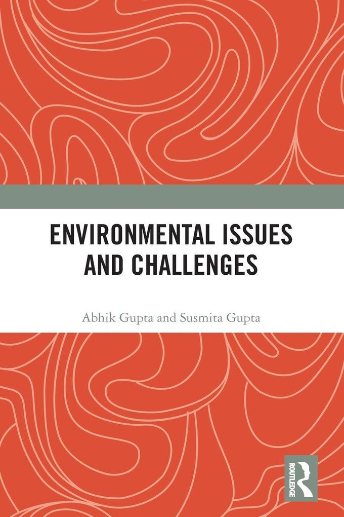 Environmental Issues and Challenges