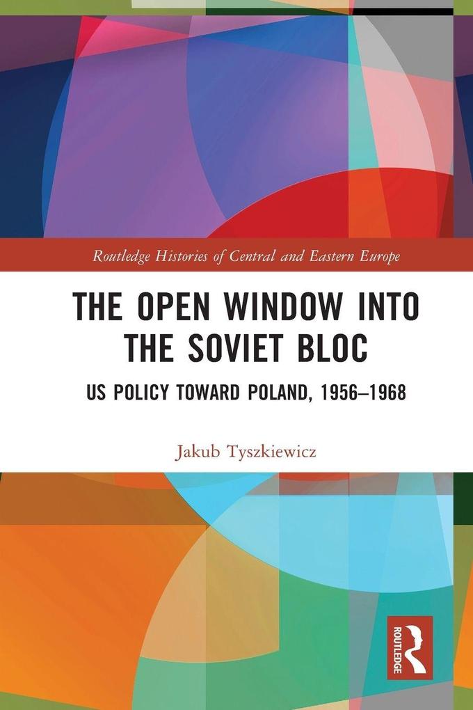 The Open Window into the Soviet Bloc