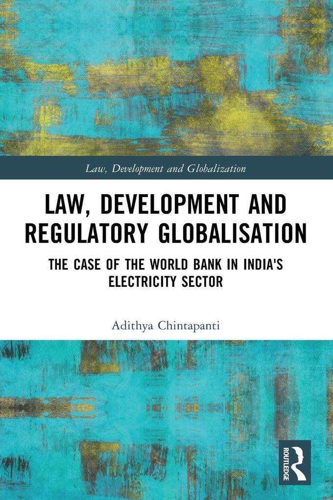 Law Development and Regulatory Globalisation