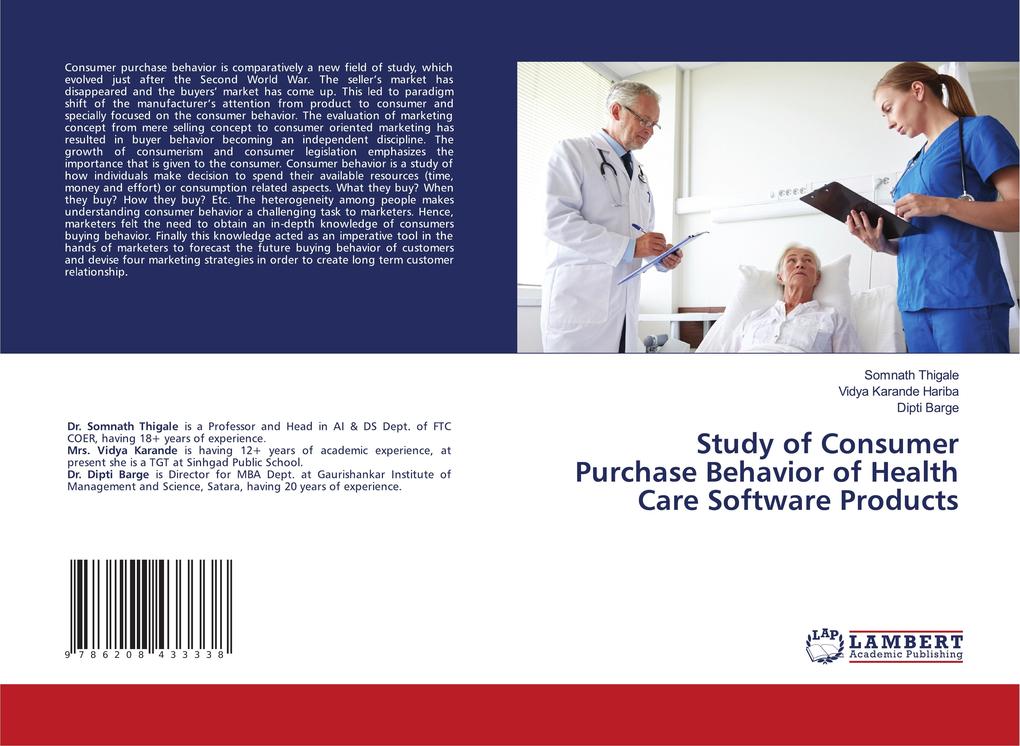 Study of Consumer Purchase Behavior of Health Care Software Products
