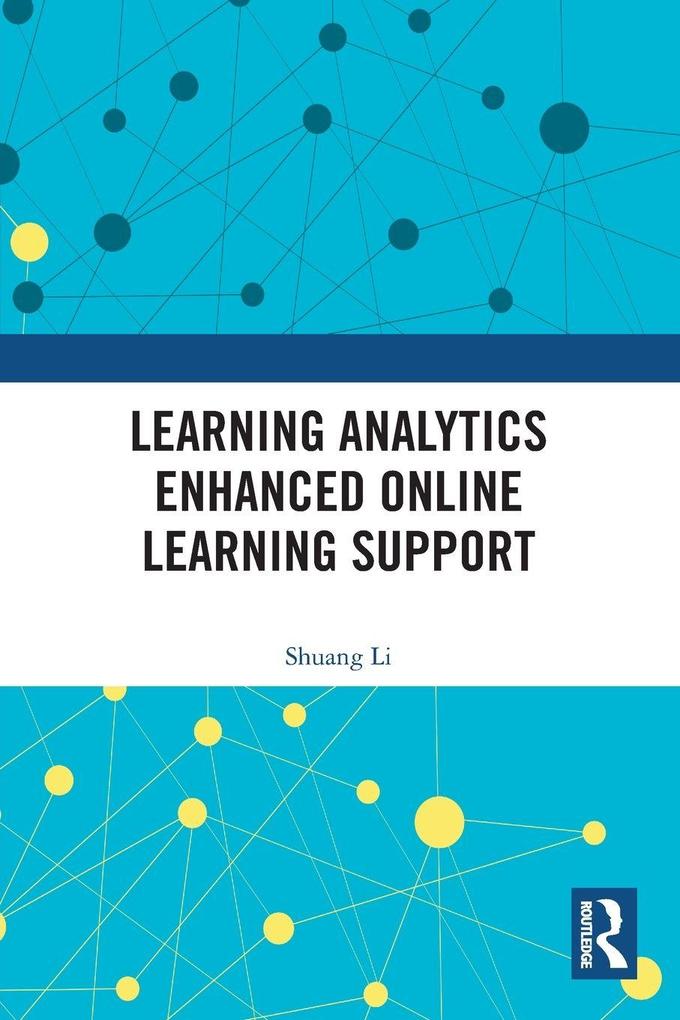 Learning Analytics Enhanced Online Learning Support