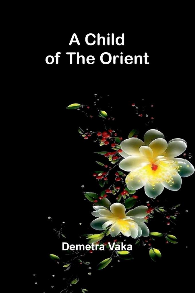 A Child of the Orient