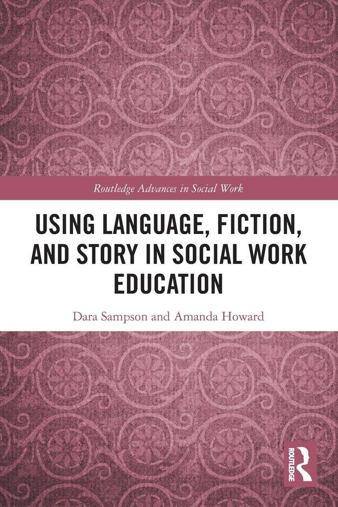 Using Language Fiction and Story in Social Work Education