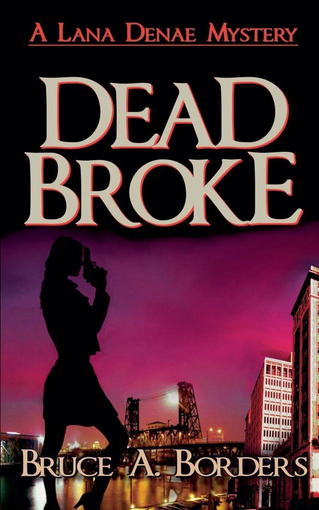 Dead Broke