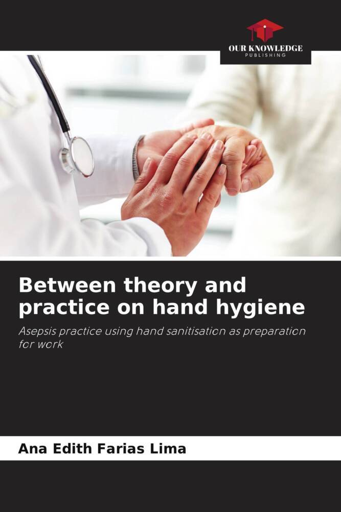 Between theory and practice on hand hygiene