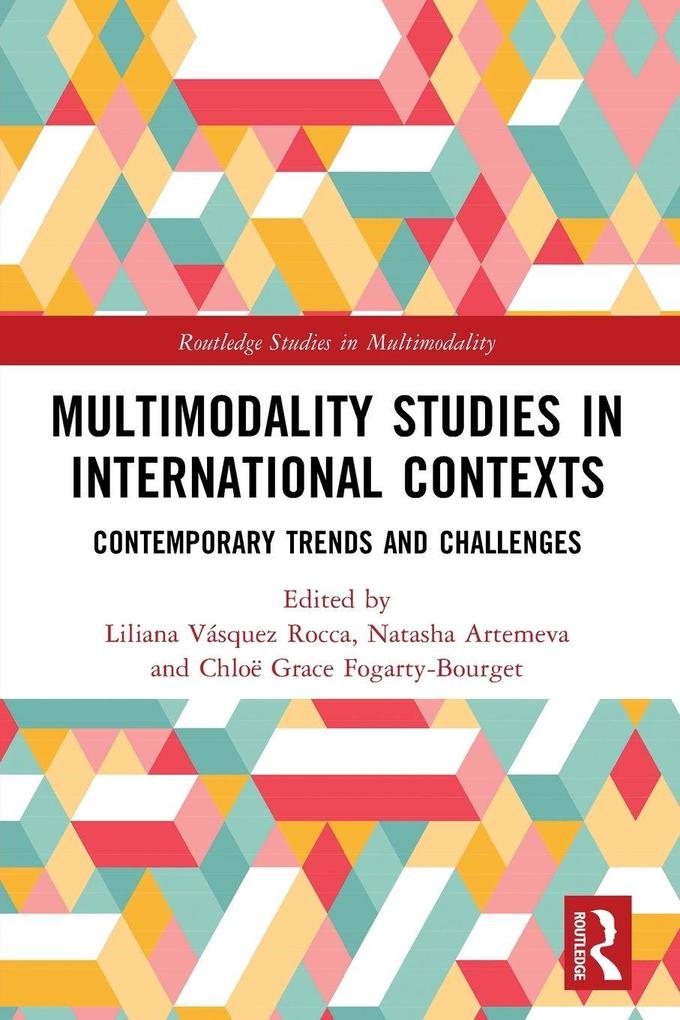 Multimodality Studies in International Contexts
