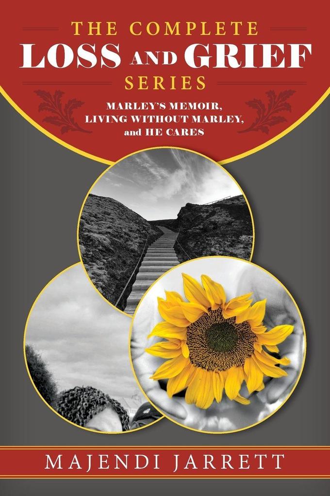 The Complete Loss and Grief Series