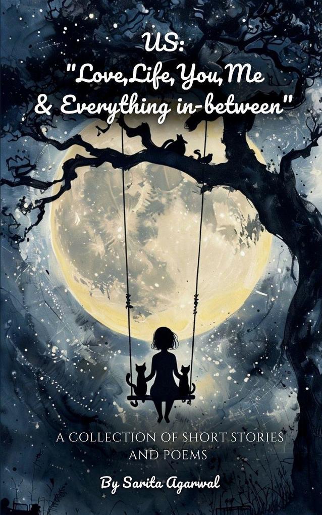Love Life You Me and Everything In-Between
