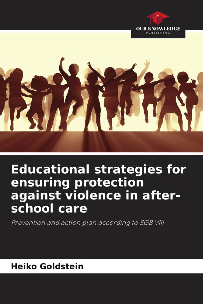 Educational strategies for ensuring protection against violence in after-school care