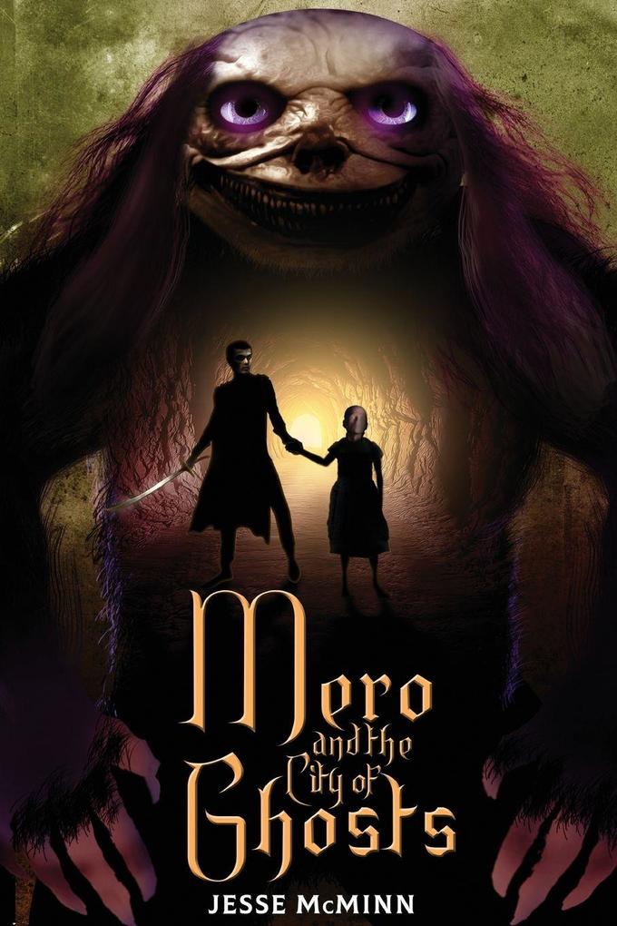 Mero and the City of Ghosts