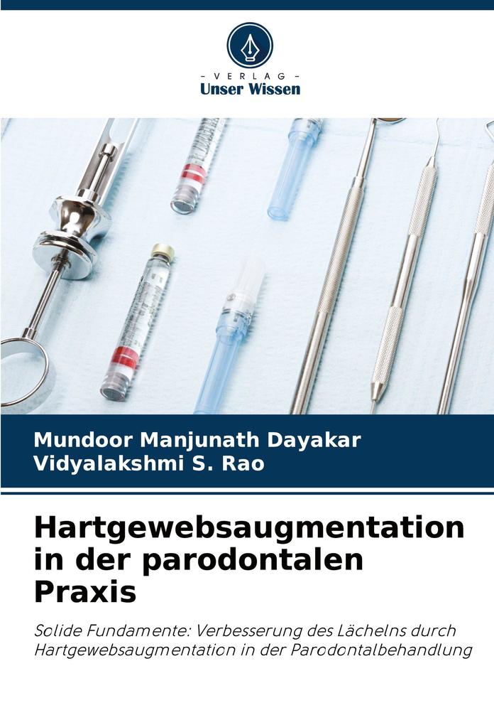 Hartgewebsaugmentation in der parodontalen Praxis