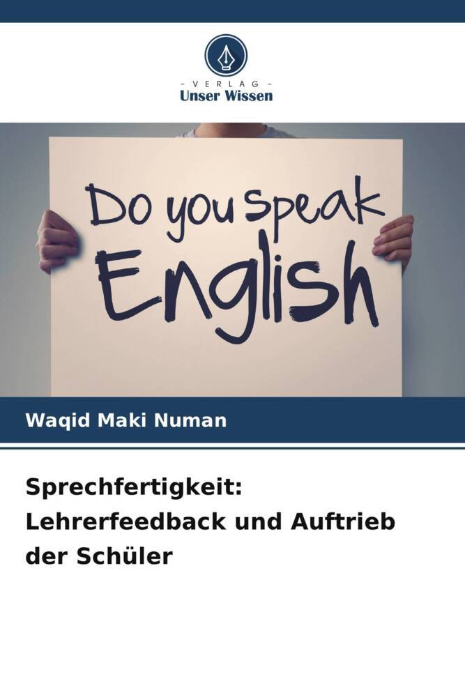 Sprechfertigkeit: Lehrerfeedback und Auftrieb der Schüler
