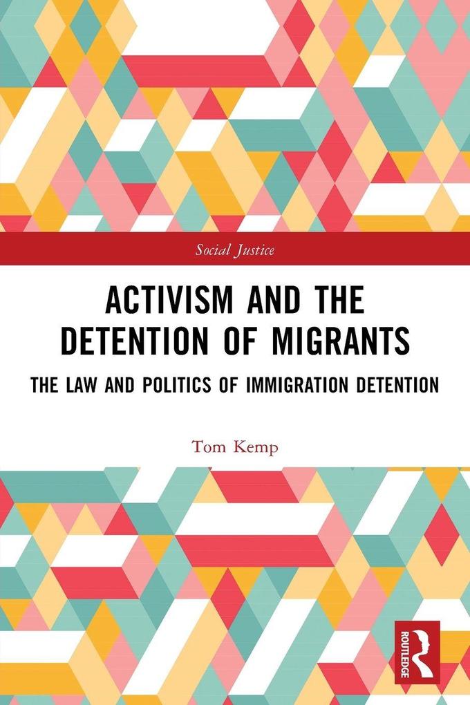 Activism and the Detention of Migrants