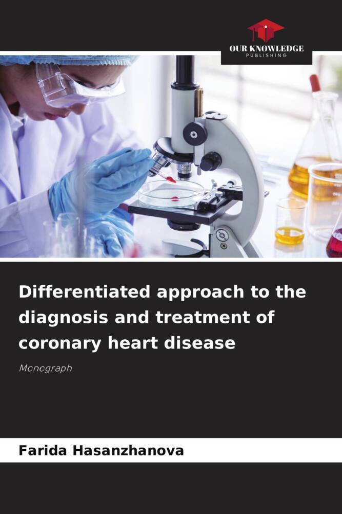 Differentiated approach to the diagnosis and treatment of coronary heart disease