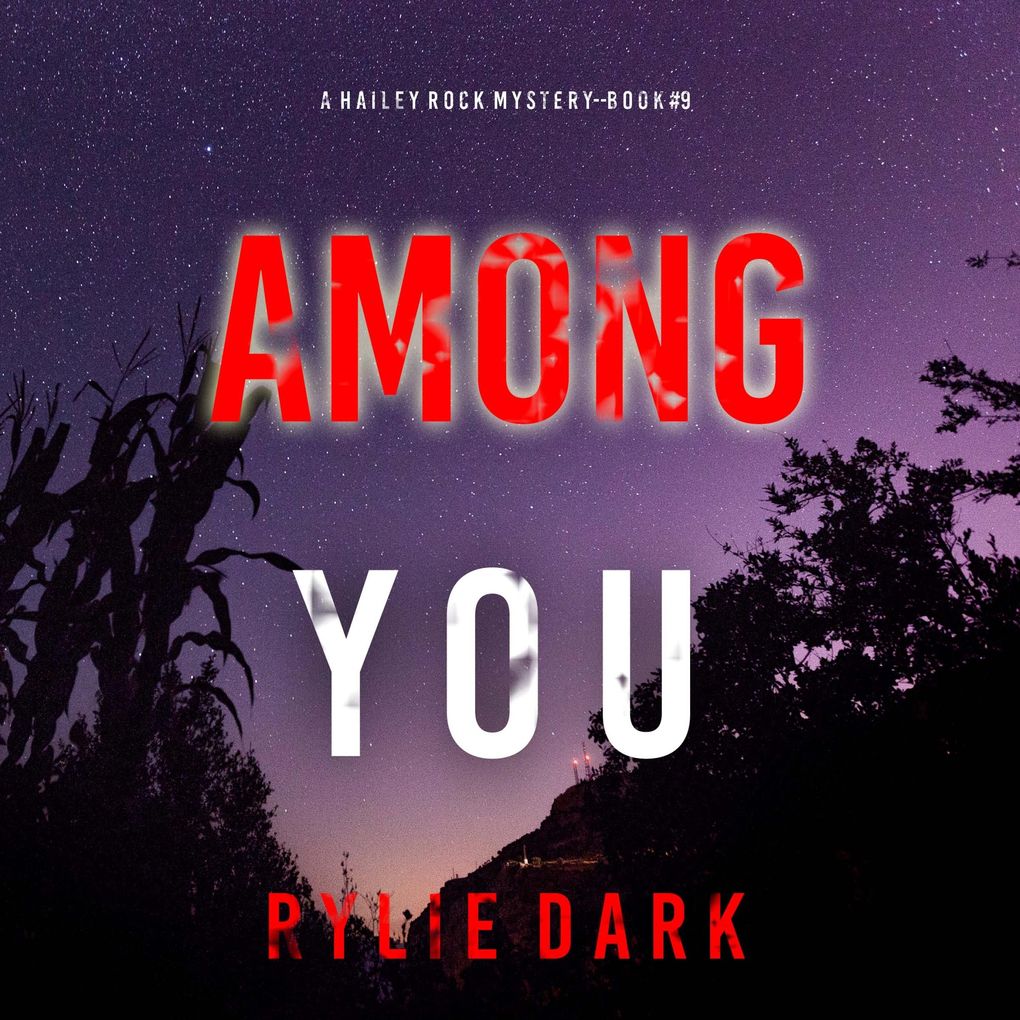 Among You (A Hailey Rock FBI Suspense ThrillerBook 9)