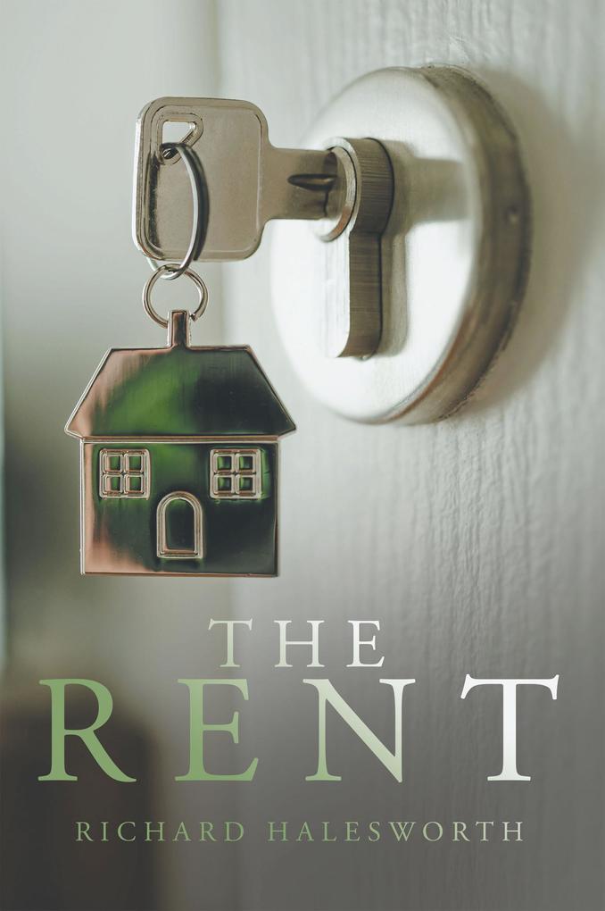 THE RENT