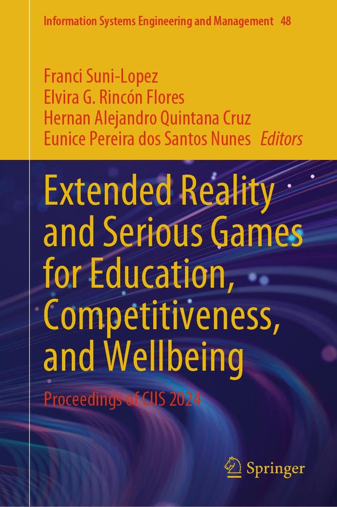 Extended Reality and Serious Games for Education Competitiveness and Wellbeing
