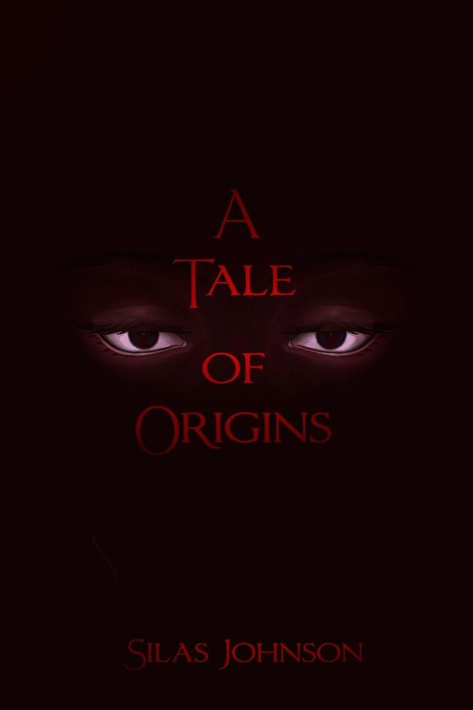 A Tale of Origins