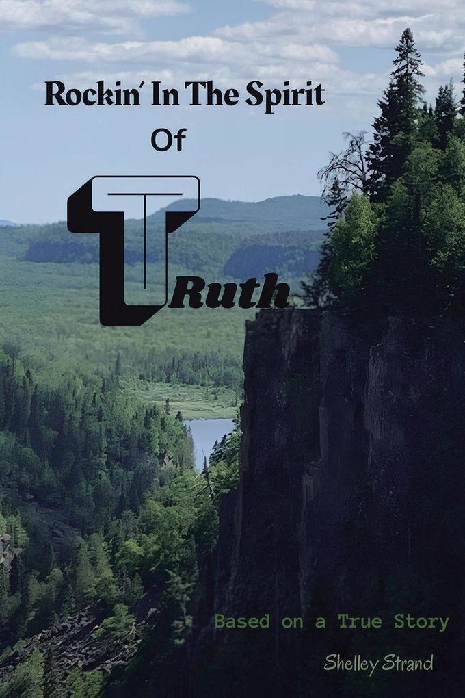 Rockin' in the Spirit of Truth
