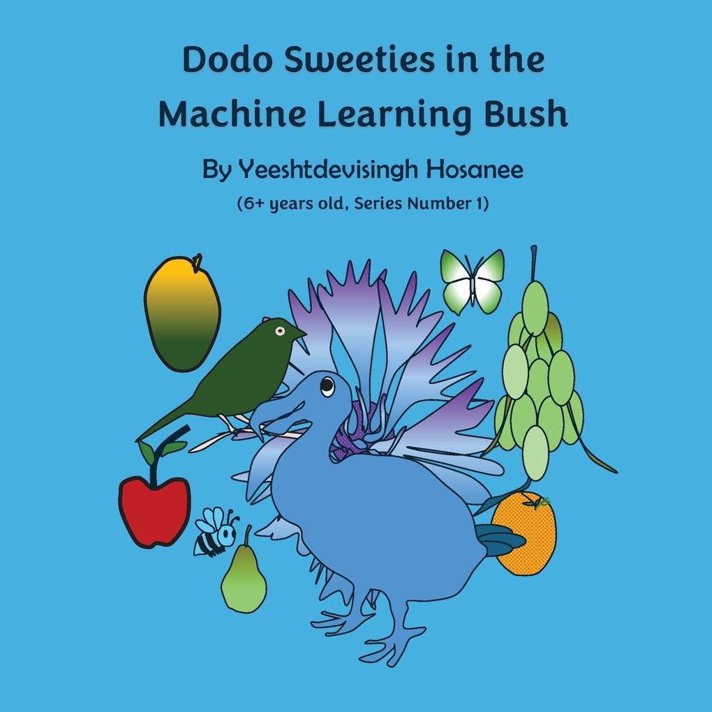 Dodo Sweeties in the Machine Learning Bush