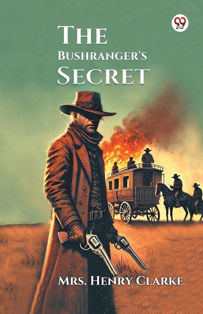 The Bushranger's Secret