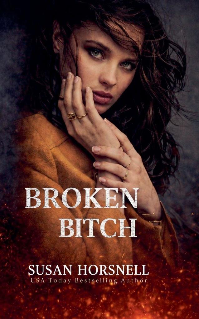 Broken Bitch