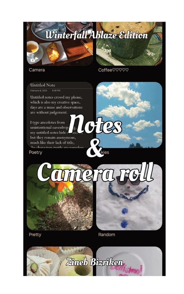 Notes & Camera Roll [Winterfall Ablaze Edition]