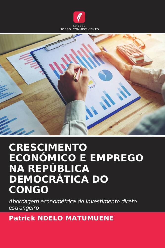 CRESCIMENTO ECONÓMICO E EMPREGO NA REPÚBLICA DEMOCRÁTICA DO CONGO