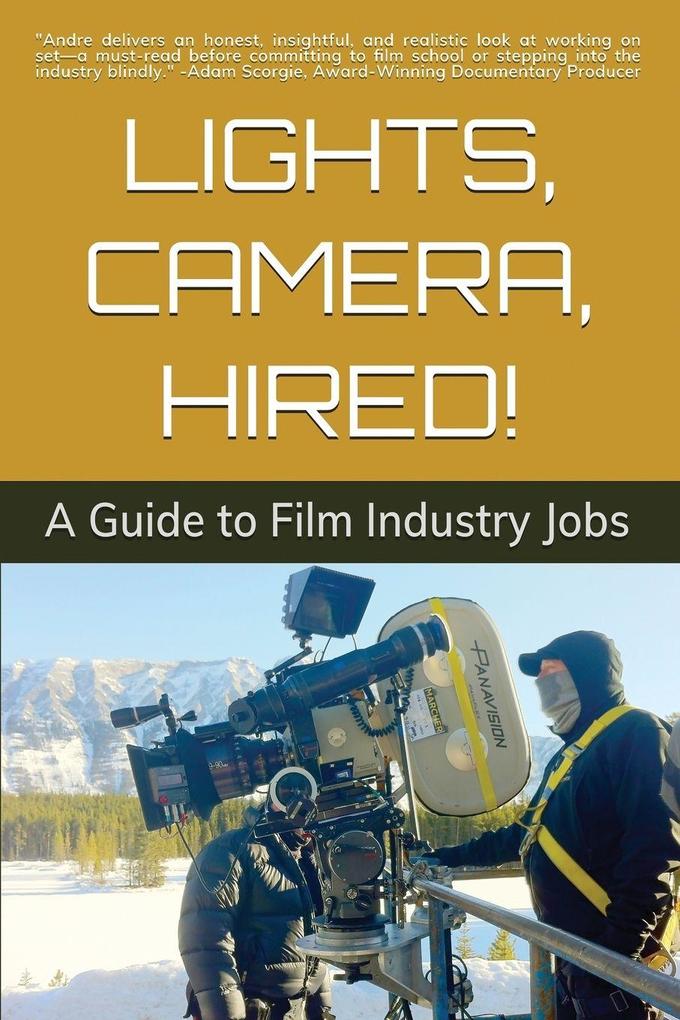 Lights Camera Hired!
