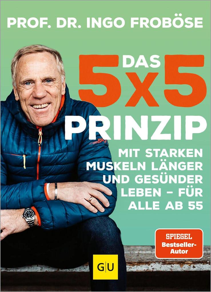 Das 5x5-Prinzip Ingo Froböse - Bild 3