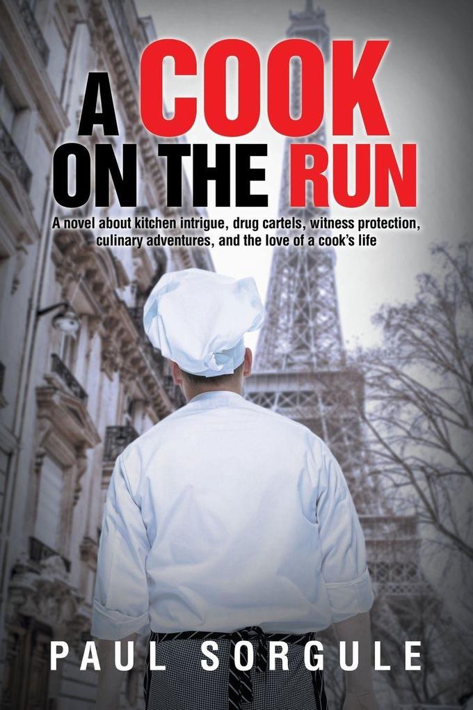 A Cook on the Run