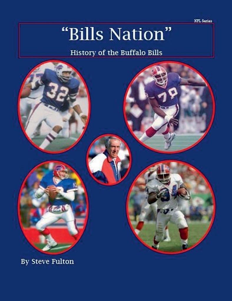'Bills Nation' History of the Buffalo Bills
