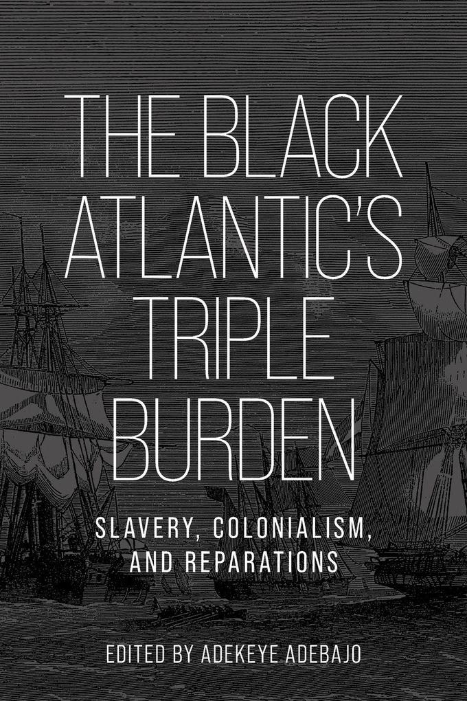 The Black Atlantic's triple burden