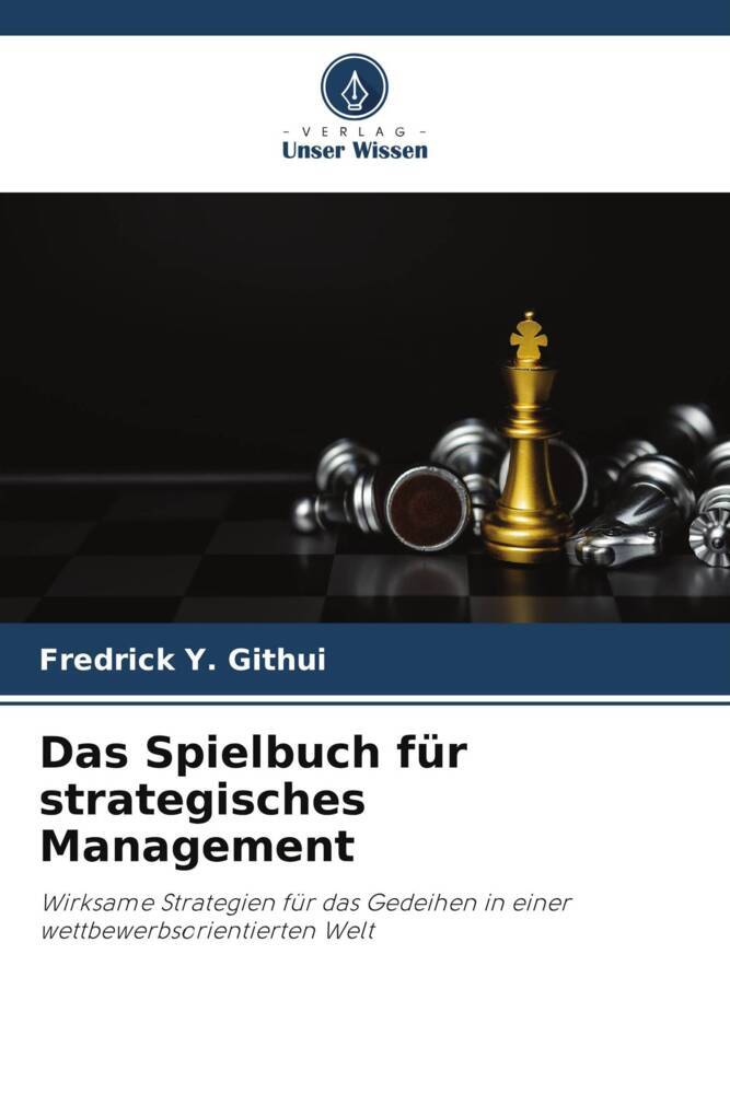 Das Spielbuch für strategisches Management
